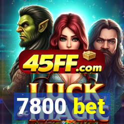 7800 bet
